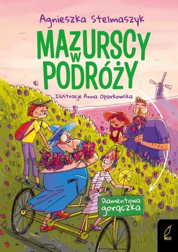 Mazurscy w podróży T.4 Diamentowa gorączka