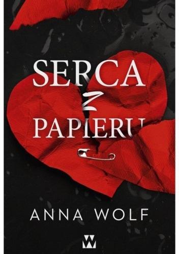 Serca z papieru, Anna Wolf