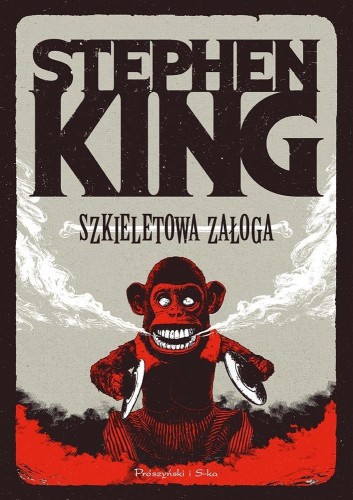 Szkieletowa załoga, Stephen King