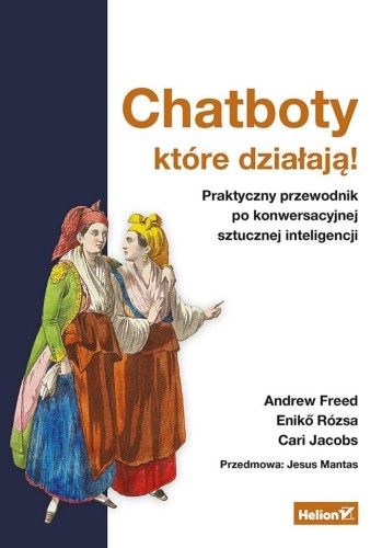 Chatboty, które działają! Praktyczny przewodnik...