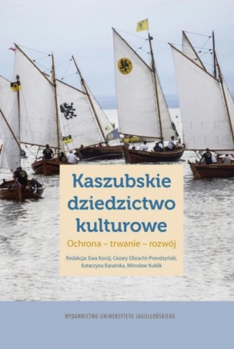 Kaszubskie dziedzictwo kulturowe, praca zbiorowa