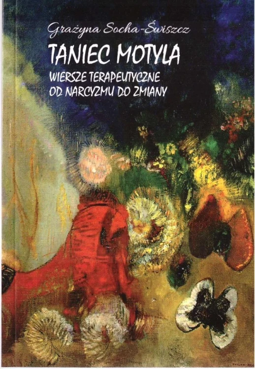 Taniec motyla, Grażyna Socha-Świszcz