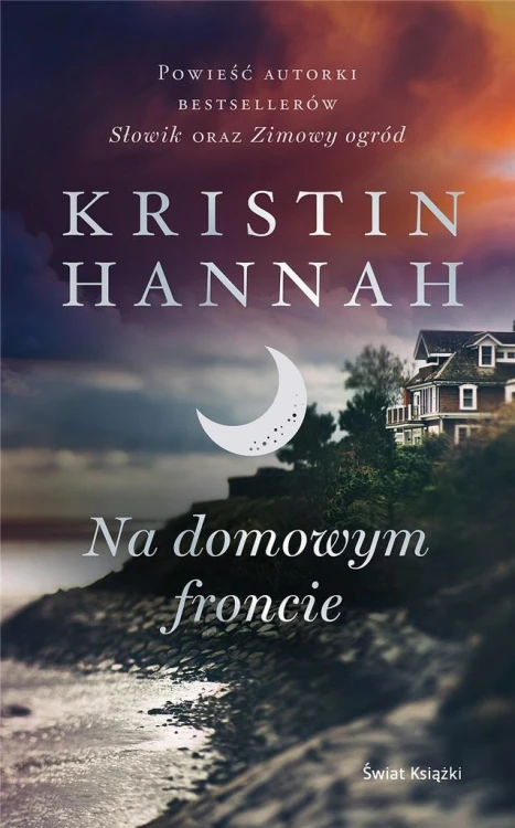 Na domowym froncie, Kristin Hannah