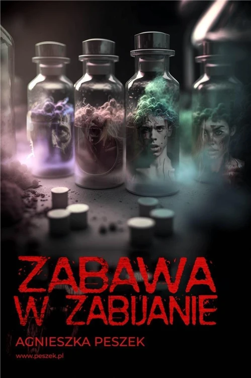 Zabawa w zabijanie, Agnieszka Peszek