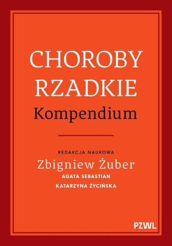 Choroby rzadkie. Kompendium