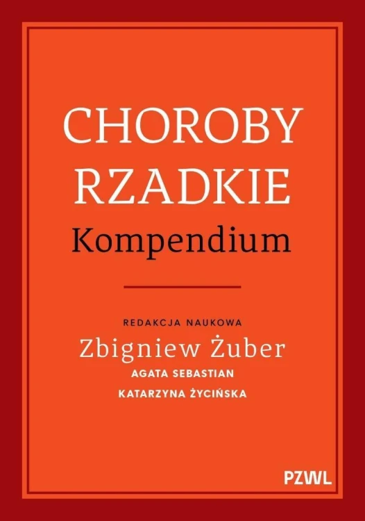 Choroby rzadkie. Kompendium