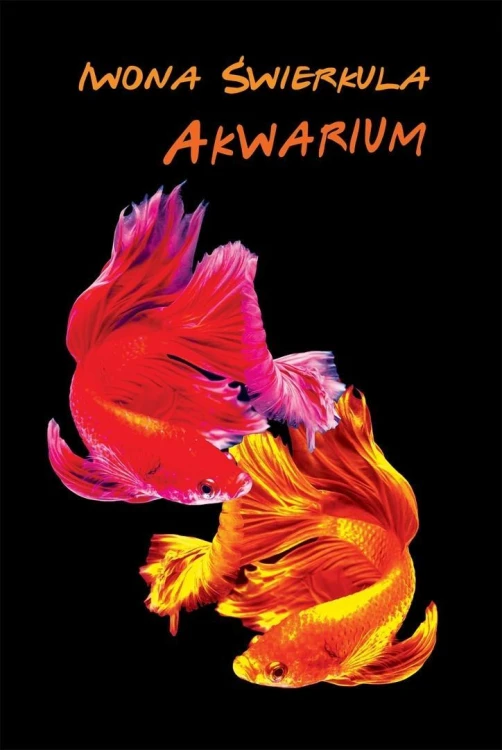 Akwarium, Iwona Świerkula