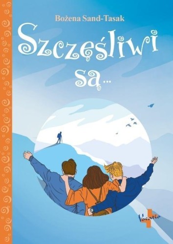 Szczęśliwi są..., Bożena Sand-Tasak