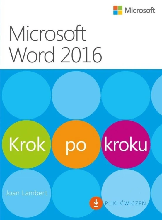 Microsoft Word 2016. Krok po kroku, Joan Lambert