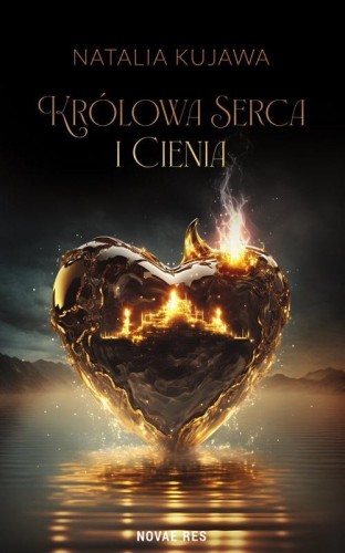 Królowa Serca i Cienia, Natalia Kujawa