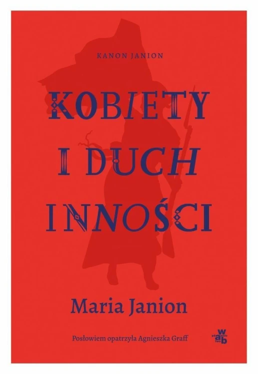Kobiety i duch inności, Maria Janion