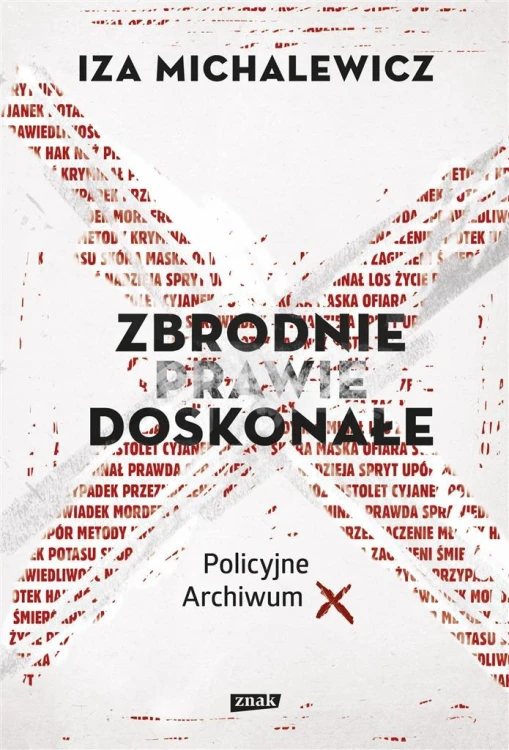 Zbrodnie prawie doskonałe, Iza Michalewicz