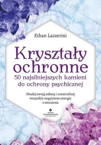Kryształy ochronne, Ethan Lazzerini