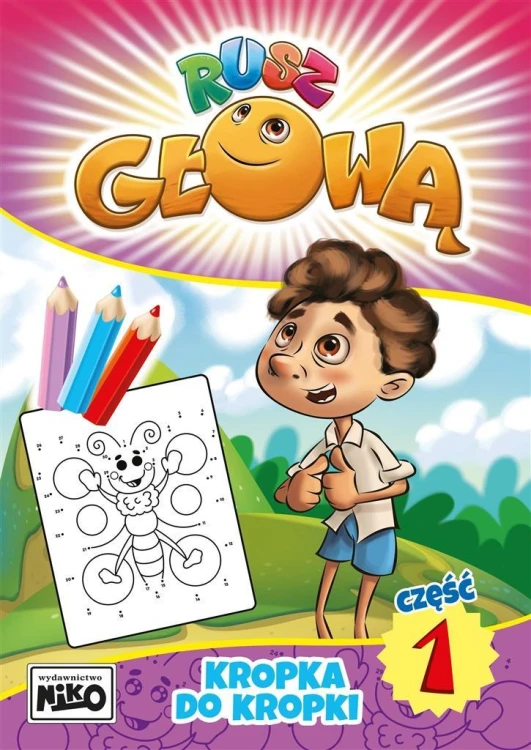 Rusz głową cz.1 Kropka do kropki, praca zbiorowa