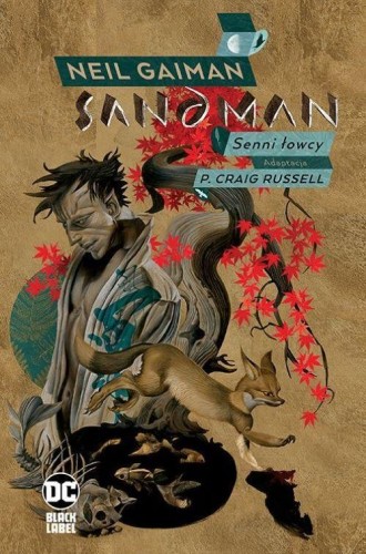 Sandman. Senni Łowcy, Neil Gaiman, P. Craig Russel