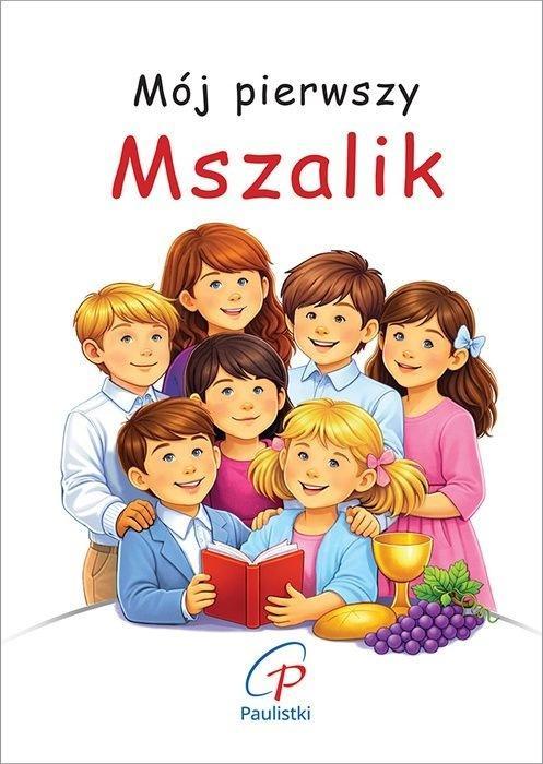 Mój pierwszy mszalik, praca zbiorowa