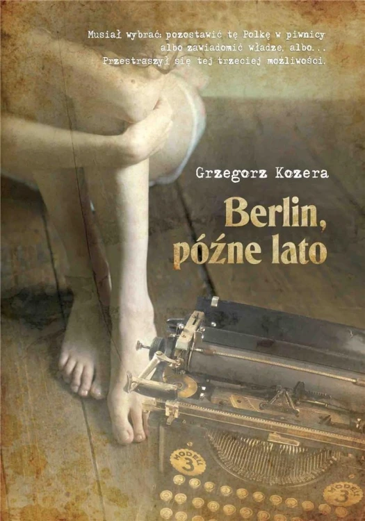 Berlin, późne lato w.3, Grzegorz Kozera