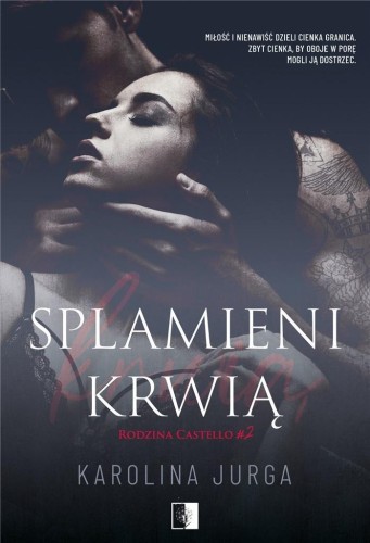 Splamieni krwią, Karolina Jurga