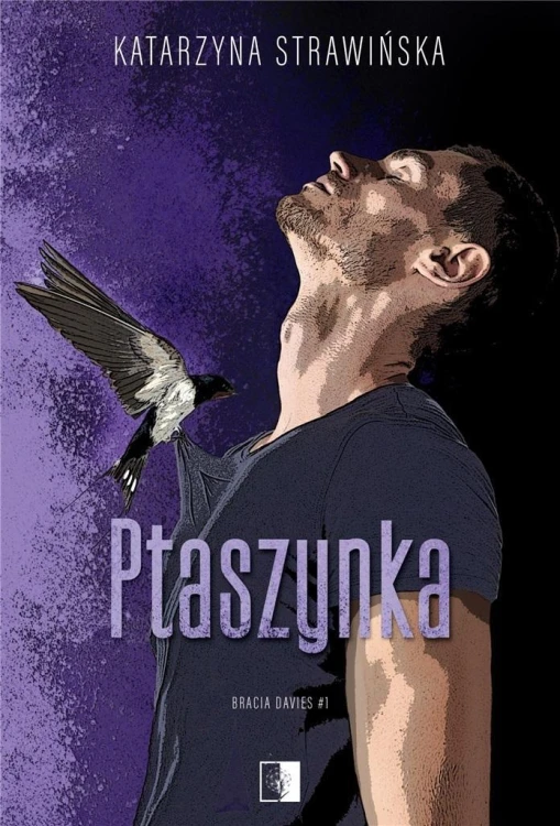 Bracia Davies T.1 Ptaszynka, katarzyna Strawińska