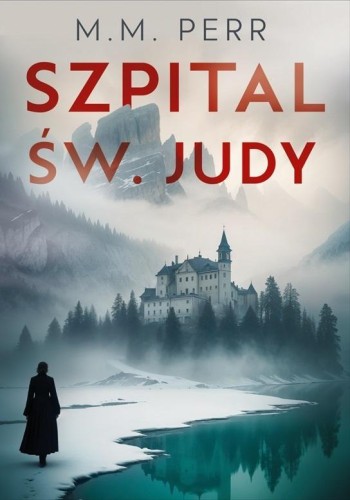 Szpital św. Judy, M.m. Perr