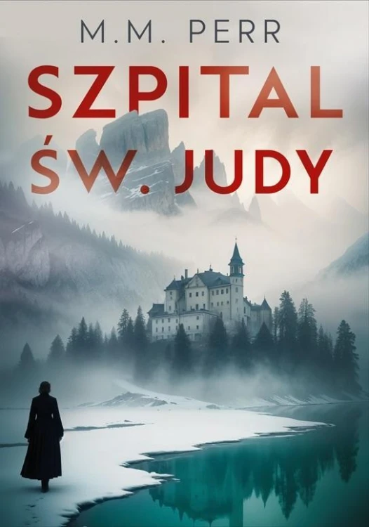 Szpital św. Judy, M.m. Perr
