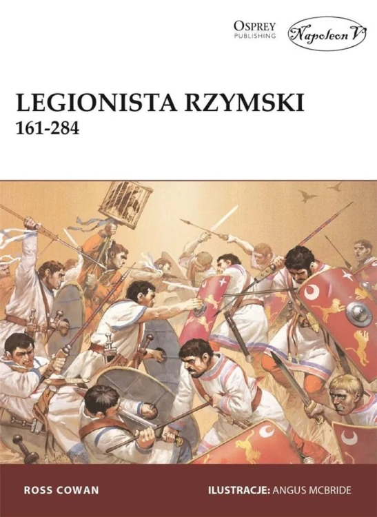 Legionista rzymski 161-284, Ross Cowan