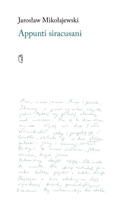 Appunti Siracusani, Jarosław Mikołajewski