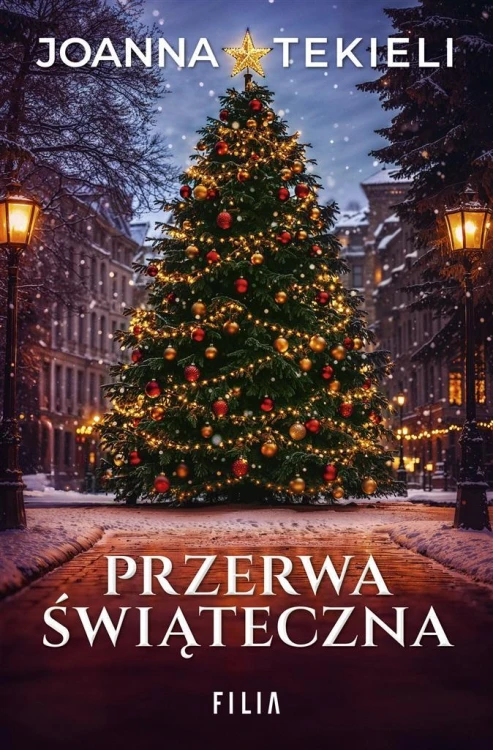Przerwa świąteczna, Joanna Tekieli