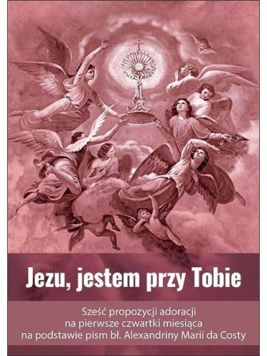 Jezu, jestem przy Tobie, praca zbiorowa