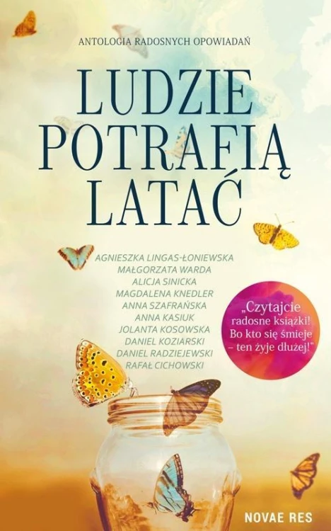 Ludzie potrafią latać, praca zbiorowa