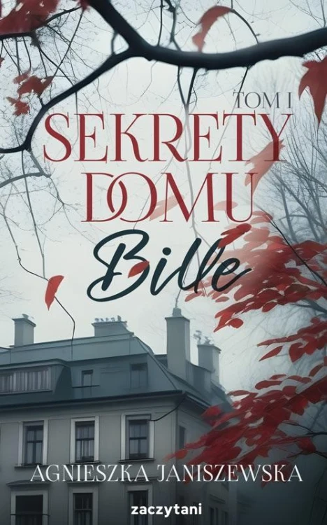 Sekrety domu Bille T.1, Agnieszka Janiszewska