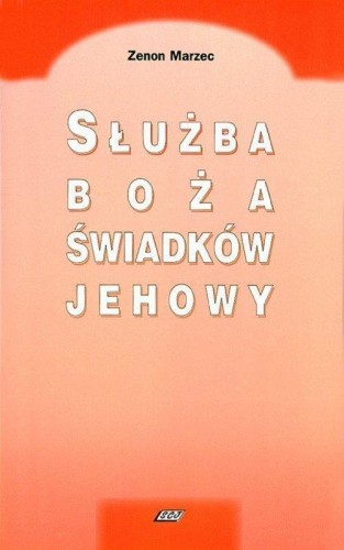 Służba boża Świadków Jehowy, Zenon Marzec