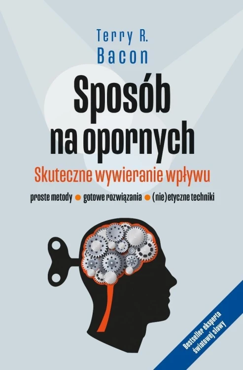 Sposób na opornych, Terry R. Bacon