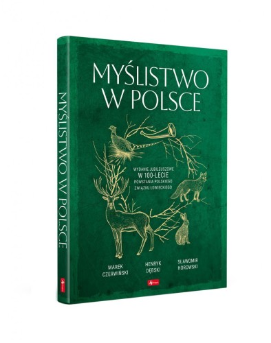Myślistwo w Polsce, praca zbiorowa