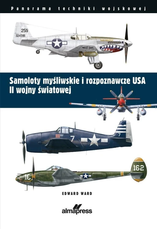 Samoloty myśliwskie i rozpoznawcze USA II wojny..