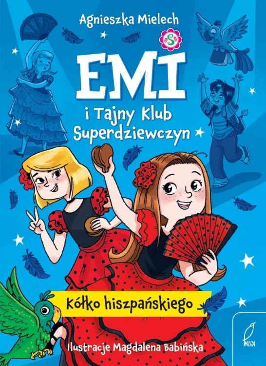 Emi i Tajny Klub Superdziewczyn T.2