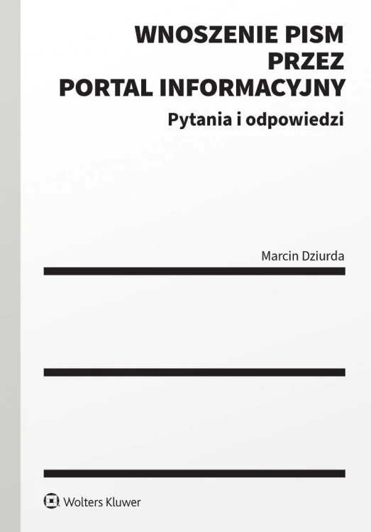 Wnoszenie pism procesowych za pośrednictwem...