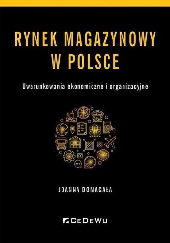 Rynek magazynowy w Polsce, Joanna Domagała