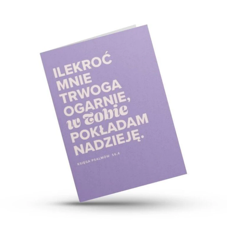 Kartka składana - Ilekroć mnie trwoga