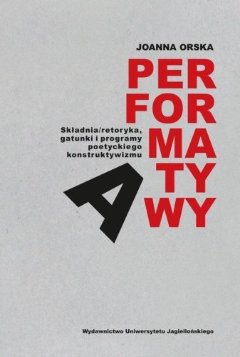 Performatywy, Joanna Orska