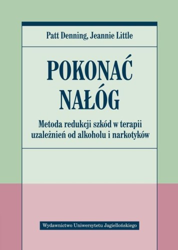 Pokonać nałóg, Patt Denning , Jeanne Little