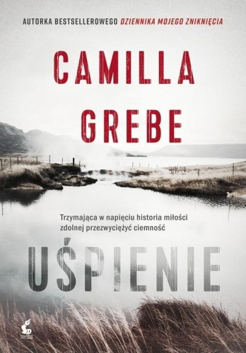 Uśpienie, Camilla Grebe