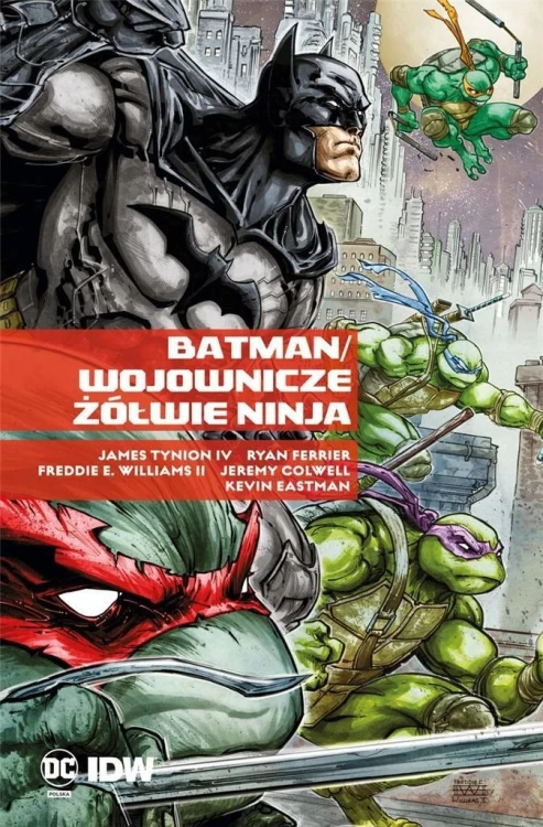 Batman. Wojownicze Żółwie Ninja, praca zbiorowa
