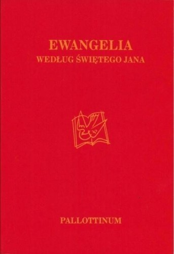 Ewangelia wg. Świętego Jana, praca zbiorowa