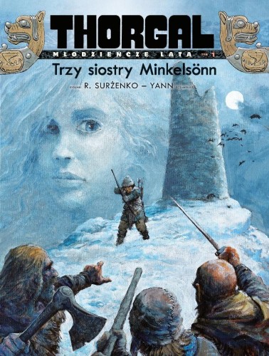Thorgal. Młodzieńcze Lata T.1 Trzy siostry...