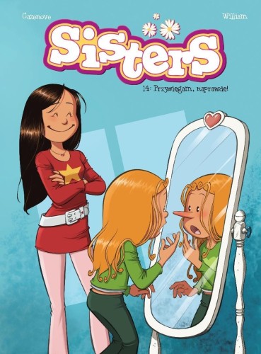 Sisters T.14 Przysięgam, naprawdę!