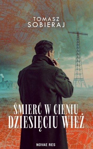 Śmierć w cieniu dziesięciu wież, Tomasz Sobieraj