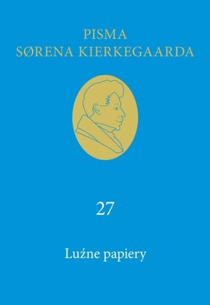 Lużne papiery T.27, Soren Kierkegaard