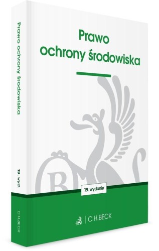 Prawo ochrony środowiska w.19, praca zbiorowa