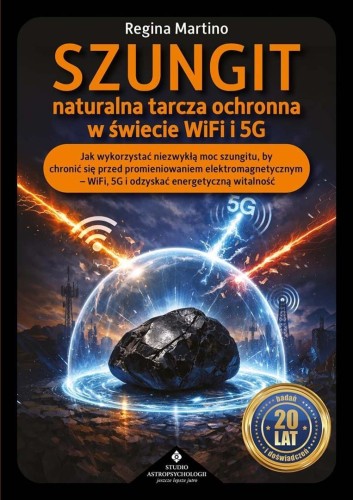 Szungit - naturalna tarcza ochronna w świecie...